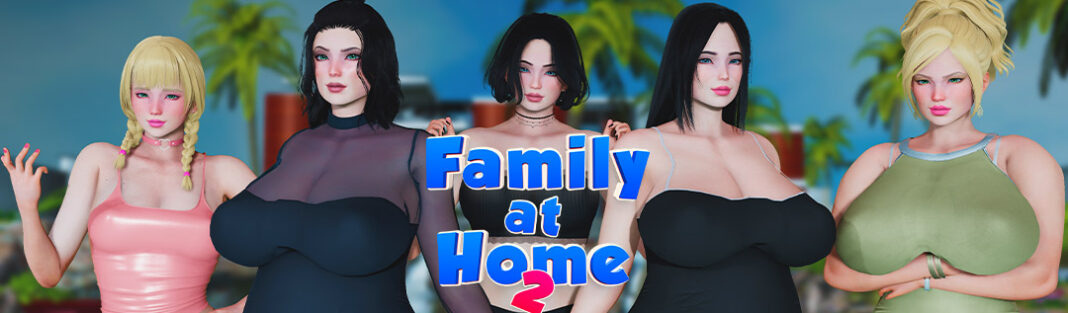 Family at home 2 free download latest version
